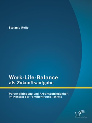 cover image of Work-Life-Balance als Zukunftsaufgabe